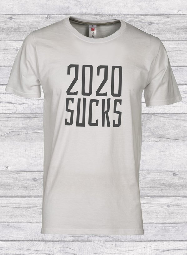 2020 SUCKS - T-paita